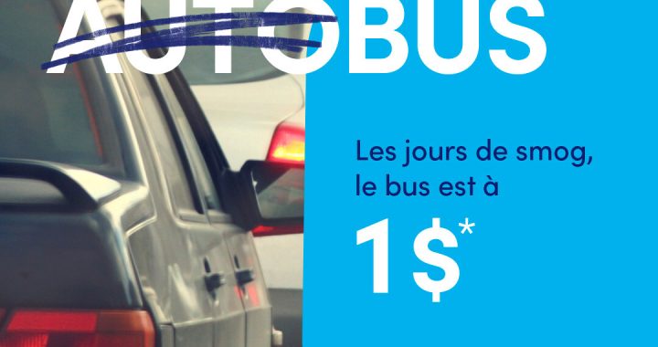 Une alerte au smog est déclenchée à Laval – Prenez l’autobus pour seulement 1 $